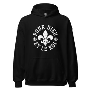 Sweatshirt capuche Fleur de Lys - Pour dieu et le roi