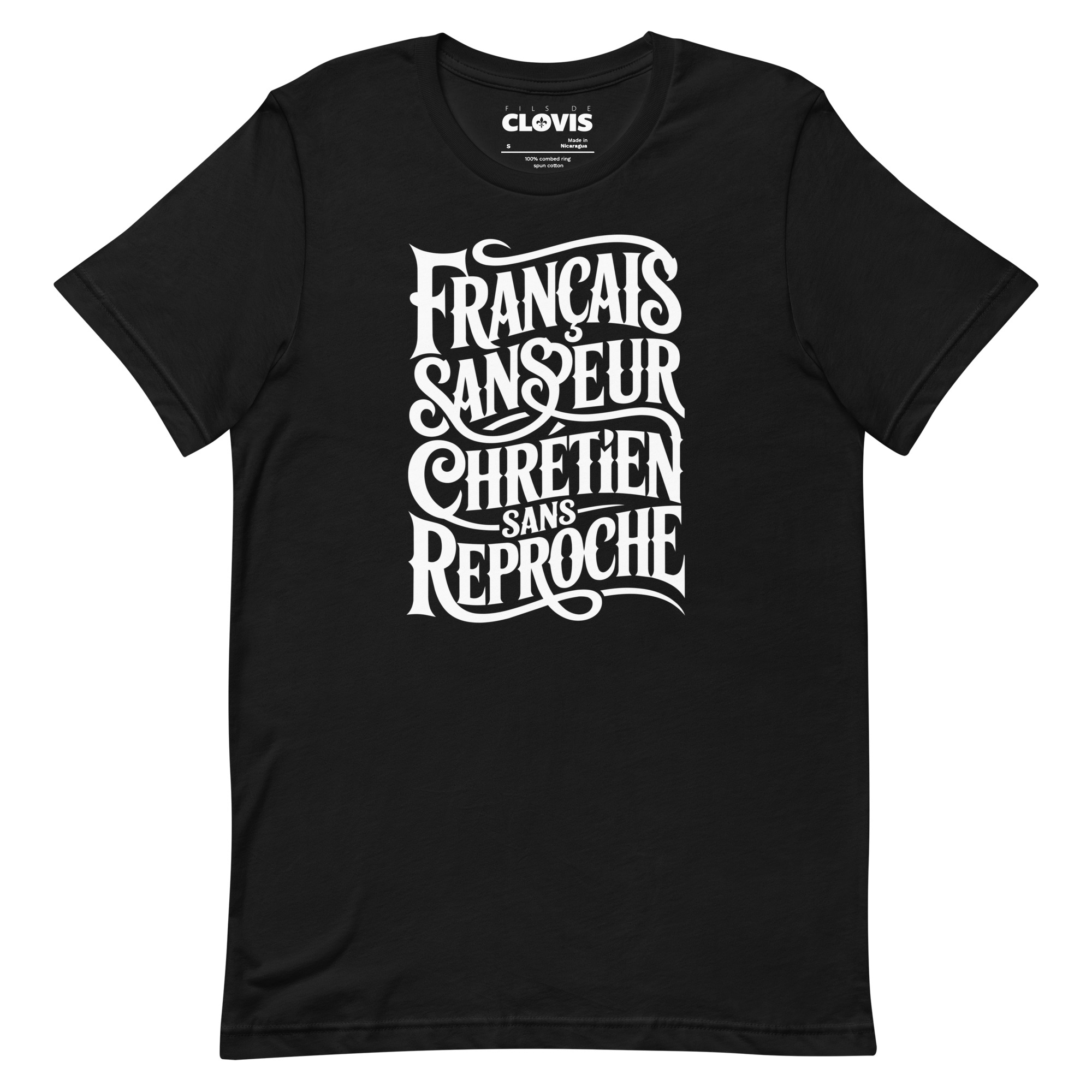 Tshirt Français sans peur, Chrétien sans reproche