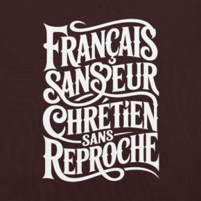 Tshirt Français sans peur, Chrétien sans reproche – Image 4
